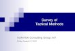 Survey of Tactical Methods XONITEK Consulting Group Int’l Friday, August 13, 2010