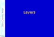 Object-Oriented Design Layers. 2 Layering Mechanisms Introduction to layering design principles Introduction to layering design principles Determining