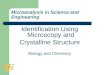 Microanalysis in Science and Engineering Identification Using Microscopy and Crystalline Structure Biology and Chemistry