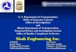 1 U. S. Department of Transportation: Office of Inspector General Office of Investigations and Illinois Department of Transportation: Financial Review