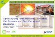 OPTIMAL WALLING SOLUTIONS FOR ENERGY EFFICIENT HOMES IN SA Presented by: Howard Harris, Technical Director, WSP Energy Management October 2010 Specifying