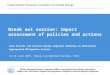 Break out session: Impact assessment of policies and actions Asia Pacific and Eastern Europe Regional Workshop on Nationally Appropriate Mitigation Actions