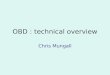OBD : technical overview Chris Mungall. Outline  The annotation lifecycle  OBD Model and modeling requirements  Current OBD architecture  Discussion