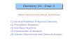Chemistry 101 : Chap. 4 Aqueous Reactions and Solution Stoichiometry (1) General Properties of Aqueous Solutions (2) Precipitation Reactions (3) Acid-Base