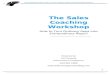 The Telesales Coach: How to Turn Ordinary Reps into Extraordinary Reps  1 The Sales Coaching Workshop How to Turn Ordinary Reps into Extraordinary Reps