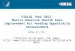 Fiscal Year 2012 Native Hawaiian Health Care Improvement Act Funding Opportunity Announcement HRSA-12-174 Technical Assistance (TA) page: 