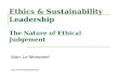 Ethics & Sustainability Leadership The Nature of Ethical Judgement Marc Le Menestrel marc.lemenestrel@upf.edu