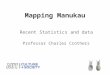 Mapping Manukau Recent Statistics and data Professor Charles Crothers