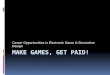 Career Opportunities in Electronic Game & Simulation Design