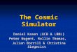 The Cosmic Simulator Daniel Kasen (UCB & LBNL) Peter Nugent, Rollin Thomas, Julian Borrill & Christina Siegerist