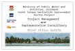 Ministry of Public Works and Utilities, Kiribati South Tarawa Sanitation Improvement Sector Project Project Management and Implementation Consultancy Brief