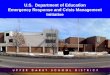 1 U.S. Department of Education Emergency Response and Crisis Management Initiative