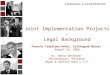 Joint Implementation Projects – Legal Background Foresta Tropicana Hotel, Zelinograd Oblast August 22, 2006 Dr. Bernd Beckmann Rechtsanwalt /Attorney Hogan