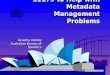 Using ISO/IEC 11179 to Help with Metadata Management Problems Graeme Oakley Australian Bureau of Statistics