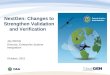 NextGen: Changes to Strengthen Validation and Verification Jay Merkle Director, Enterprise System Integration October, 2011