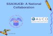 April 2005-IOM1 SSA/AUCD: A National Collaboration