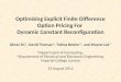 Optimising Explicit Finite Difference Option Pricing For Dynamic Constant Reconfiguration 1 Qiwei Jin*, David Thomas^, Tobias Becker*, and Wayne Luk* *Department