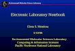 Environmental Molecular Sciences Laboratory Electronic Laboratory Notebook Elena S. Mendoza 5/19/98 Environmental Molecular Sciences Laboratory Computing
