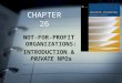 CHAPTER 26 NOT-FOR-PROFIT ORGANIZATIONS: INTRODUCTION & PRIVATE NPOs