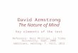 David Armstrong The Nature of Mind Key elements of the text Reference: Ross Phillips, La Trobe University, Sept. 2006 Additions, editing: T. Hill, 2012