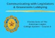 Communicating with Legislators & Grassroots Lobbying Florida Sons of The American Legion College System – Course 5
