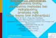 ©2003 Algirdas Pakštas Sisteminis tinklų planavimo metodas bei reikalavimų analizės rolė (nuo meno link inžinerijos ) 1 Infobalt’03 Seminaras Sisteminis