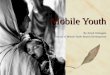 Mobile Youth By Jimoh Ovbiagele Director of Mobile Youth Branch Development