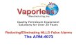 Quality Petroleum Equipment Solutions for Over 20 Years Reducing/Eliminating MLLD False Alarms The ARM-4073