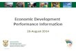 Economic Development Performance Information 26-August-2014 2015/09/191