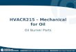 1 HVACR215 – Mechanical for Oil Oil Burner Parts
