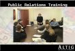 Public Relations Training. Marketing arm of American Income Life We build strong partnerships within our marketplaces Commitment to working families Unions