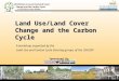 Www.mtri.org Sponsored By: Land Use/Land Cover Change and the Carbon Cycle A workshop organized by the Land Use and Carbon Cycle Steering groups of the