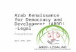 Arab Renaissance for Democracy and Development (ARDD) - Legal Aid Presentation April 29th, 2014