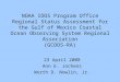 NOAA IOOS Program Office Regional Status Assessment for the Gulf of Mexico Coastal Ocean Observing System Regional Association (GCOOS-RA) 23 April 2008