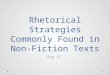 Rhetorical Strategies Commonly Found in Non-Fiction Texts Eng 12