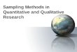 1 Sampling Methods in Quantitative and Qualitative Research