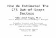 Www.bts.gov How We Estimated The CFS Out-of-Scope Sectors Felix Ammah-Tagoe, Ph.D. Senior Research Consultant/Project Manager MacroSys Research and Technology