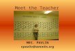 Meet the Teacher MRS. PAVLIN npavlin@wmmhs.org. JENKINSON’S AQUARIUM Point Pleasant, NJ JERSEY SHORE Monmouth County Mr. and Mrs. Pavlin Ocean Grove (August