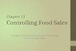 Chapter 12 Controlling Food Sales Principles of Food, Beverage, and Labour Cost Controls, Second Canadian Edition