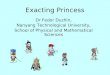 Exacting Princess Dr Fedor Duzhin, Nanyang Technological University, School of Physical and Mathematical Sciences