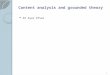 Content analysis and grounded theory Dr Ayaz Afsar 1