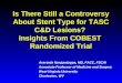 Is There Still a Controversy About Stent Type for TASC C&D Lesions? Insights From COBEST Randomized Trial Aravinda Nanjundappa, MD, FACC, FSCAI Associate