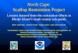 North Cape Scallop Restoration Project Lessons learned from the restoration efforts in Rhode Island’s south county salt ponds Boze Hancock 1, James Turek