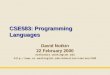 CSE583: Programming Languages David Notkin 22 February 2000 notkin@cs.washington.edu  David Notkin 22