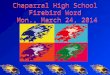 Chaparral High School Firebird Word Mon., March 24, 2014