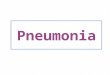 Pneumonia. ï¶ Community acquired: o Person to person ï‚§ Bacterial: ï‚– Classical bacterial pneumonia ï‚– Atypical bacterial pneumonia ï‚§ Viral pneumonia