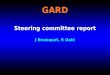 GARD Steering committee report J Bousquet, R Dahl