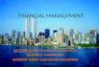 FINANCIAL MANAGEMENT LECTURE 4: The valuation of long-term securities/ investments INTEREST RATES AND BOND VALUATION 1Chara Charalambous