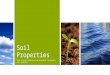 Soil Properties That can be observed and measured to predict soil quality