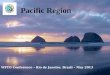 Pacific Region WFTO Conference – Rio de Janeiro, Brazil – May 2013